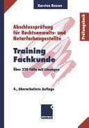 Training Fachkunde Über 220 Fälle mit Lösungen