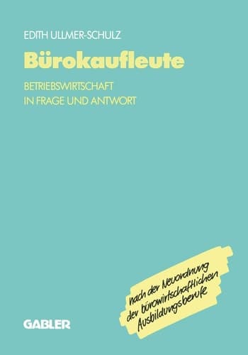 Bürokaufleute Betriebswirtschaft in Frage und Antwort