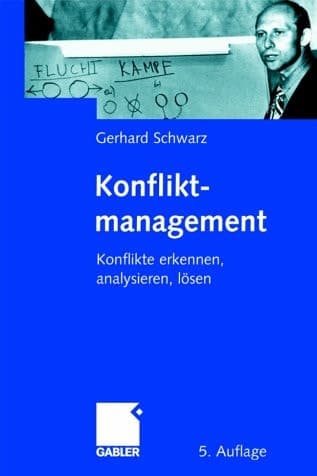 Konfliktmanagement Konflikte erkennen, analysieren, lösen