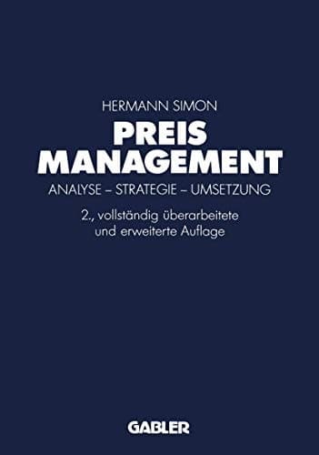 Preismanagement Analyse, Strategie, Umsetzung