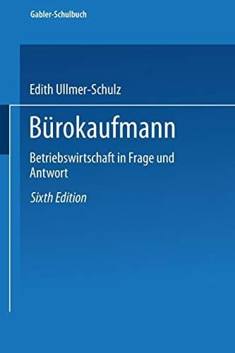 Bürokaufmann Betriebswirtschaft in Frage und Antwort