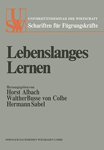 Lebenslanges Lernen Festschrift für Ludwig Vaubel zum siebzigsten Geburtstag