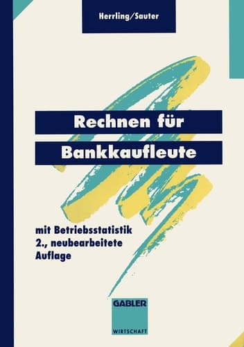 Rechnen für Bankkaufleute mit Betriebsstatistik