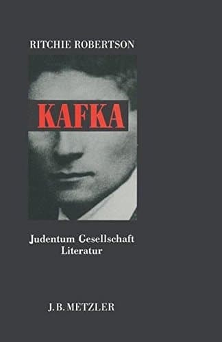 Kafka: Judentum - Gesellschaft - Literatur. Sonderausgabe (German Edition)