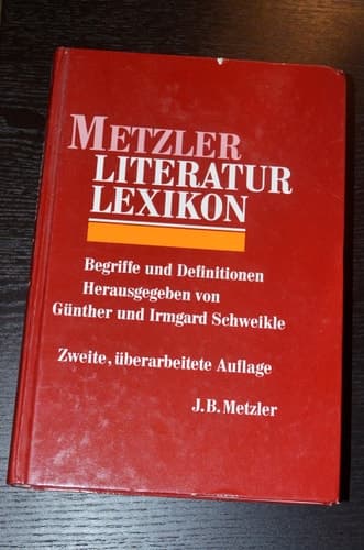 Metzler Literatur Lexikon Begriffe und Definitionen