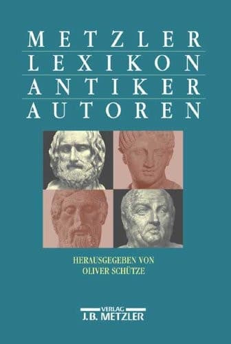 Metzler Lexikon antiker Autoren (German Edition)