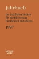 Jahrbuch des Staatlichen Instituts für Musikforschung (SIM) Preußischer Kulturbesitz, 1997