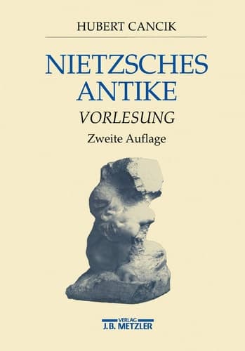 Nietzsches Antike Vorlesung