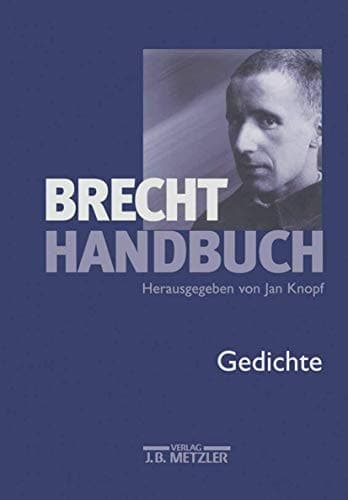 Brecht-Handbuch Band 2: Gedichte