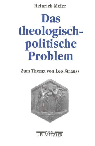 Das theologisch-politische Problem: Zum Thema von Leo Strauss (German Edition)