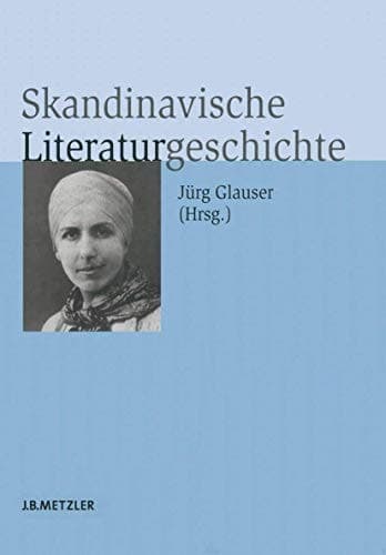 Skandinavische Literaturgeschichte (German Edition)