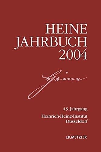 Heine-Jahrbuch 2004 43. Jahrgang