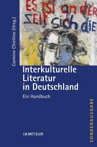 Interkulturelle Literatur in Deutschland Ein Handbuch