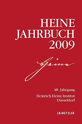 Heine-Jahrbuch 2009 48. Jahrgang