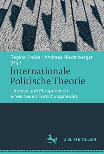 Internationale Politische Theorie Eine Einführung