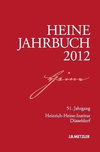 Heine-Jahrbuch 2012 51. Jahrgang
