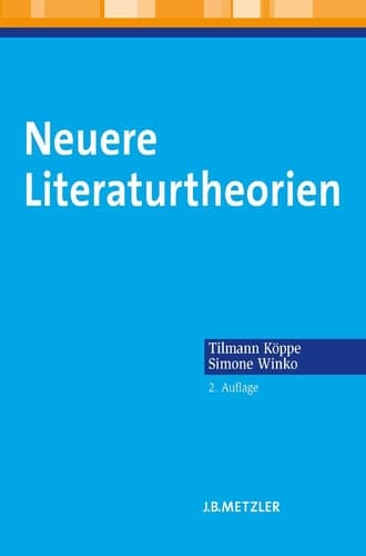 Neuere Literaturtheorien Eine Einführung