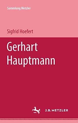 Gerhart Hauptmann (Sammlung Metzler) (German Edition)