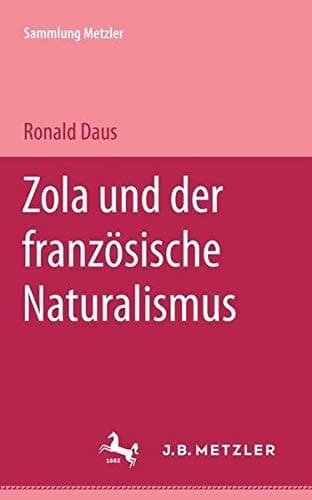 Zola und der französische Naturalismus