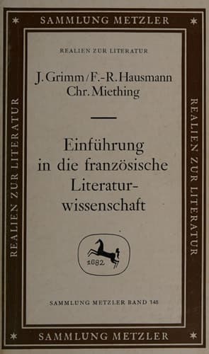 Einführung in die französische Literaturwissenschaft (Sammlung Metzler) (German Edition)