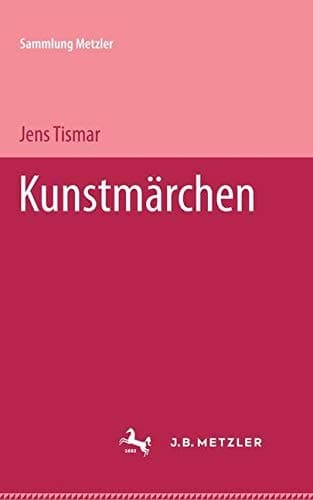 Kunstmärchen (Sammlung Metzler) (German Edition)