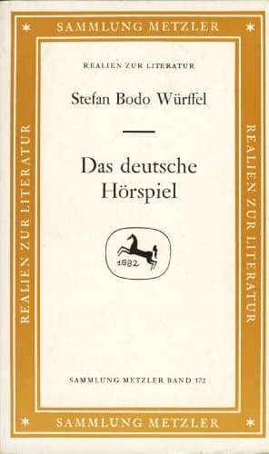 Das deutsche Hörspiel (Sammlung Metzler ; B