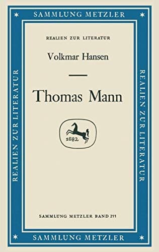 Thomas Mann (Sammlung Metzler) (German Edition)