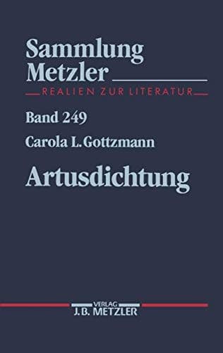 Artusdichtung (Sammlung Metzler) (German Edition)