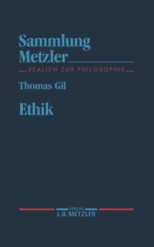 Ethik (Sammlung Metzler) (German Edition)