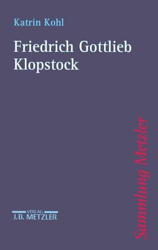 Friedrich Gottlieb Klopstock (Sammlung Metzler) (German Edition)