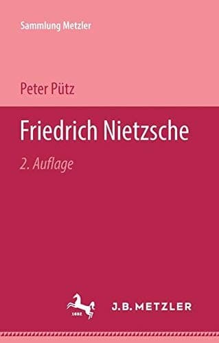 Friedrich Nietzsche (Sammlung Metzler) (German Edition)