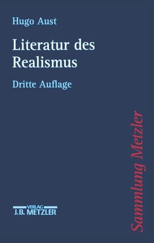 Literatur des Realismus (Sammlung Metzler) (German Edition)