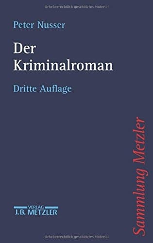 Der Kriminalroman (German Edition)