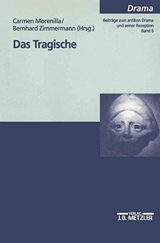Das Tragische (M & P Schriftenreihe Fur Wissenschaft Und Forschung) (German Edition)