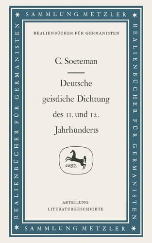 Deutsche geistliche Dichtung des 11. und 12. Jahrhunderts (Sammlung Metzler) (German Edition)