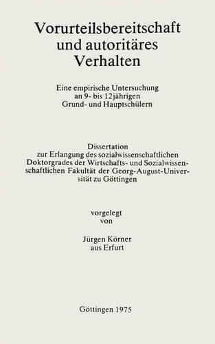 Vorurteilsbereitschaft und autoritäres Verhalten