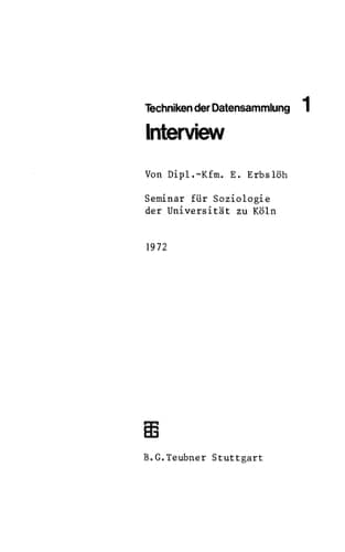 Techniken der Datensammlung 1 Interview