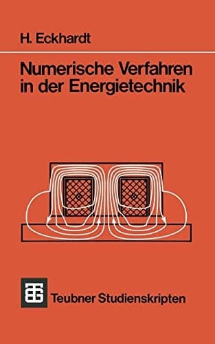 Numerische Verfahren in der Energietechnik