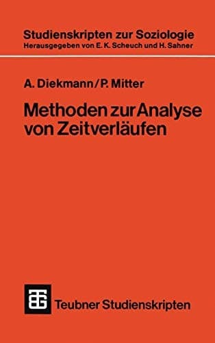 Methoden zur Analyse von Zeitverläufen Anwendungen stochastischer Prozesse bei der Untersuchung von Ereignisdaten