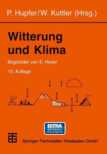 Witterung und Klima eine Einführung in die Meteorologie und Klimatologie