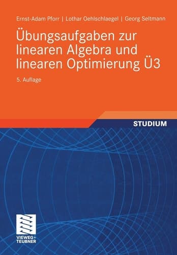 Übungsaufgaben zur linearen Algebra und linearen Optimierung Ü3