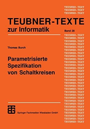 Parametrisierte Spezifikation von Schaltkreisen Graphischer Entwurf regulärer Strukturen