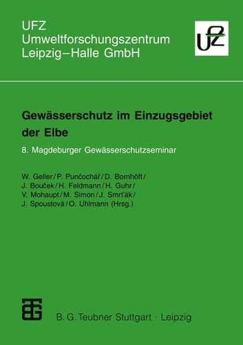Gewässerschutz im Einzugsgebiet der Elbe 8. Magdeburger Gewässerschutzseminar