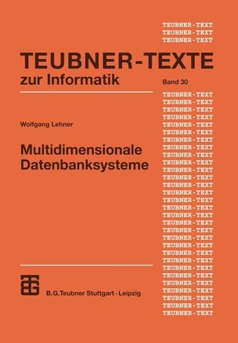 Multidimensionale Datenbanksysteme Modellierung und Verarbeitung