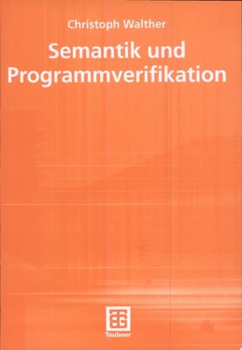 Semantik Und Programmverifikation