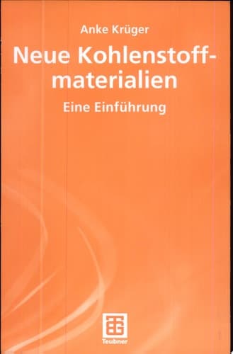 Neue Kohlenstoffmaterialien Eine Einführung
