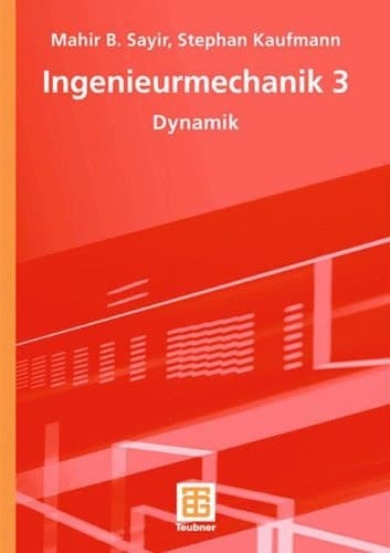 Ingenieurmechanik 3 Dynamik