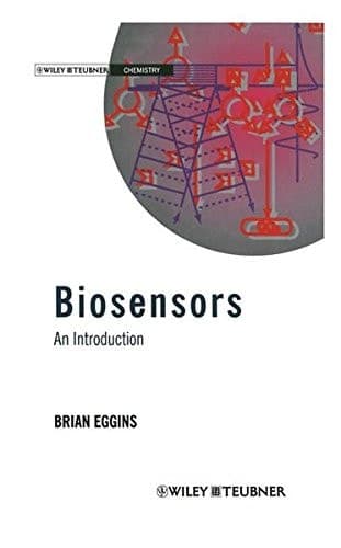 Biosensors: an Introduction (Teubner Studienbücher Chemie) (German Edition)