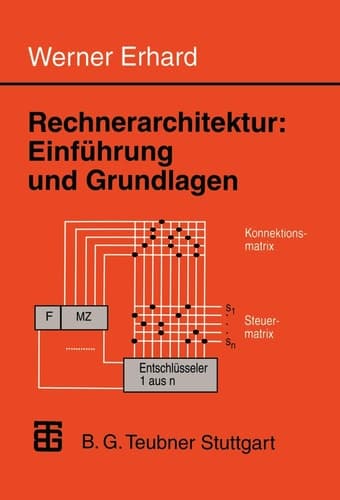 Rechnerarchitektur: Einführung und Grundlagen