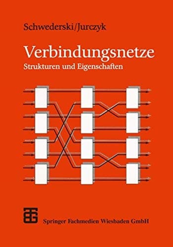 Verbindungsnetze Strukturen und Eigenschaften